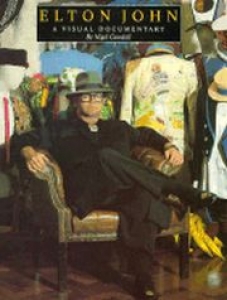 Elton John-A Visual Documentary