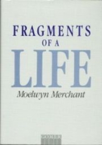 Fragments Of A Life