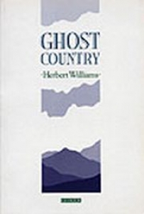 Ghost Country-Poetry Of Herbert Williams