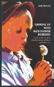 Bach Flower Remedies - Growing Up With