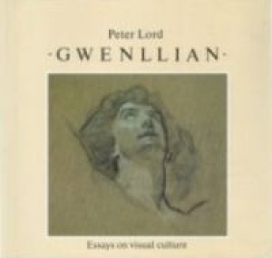 Gwenllian-Essays on Visual Culture