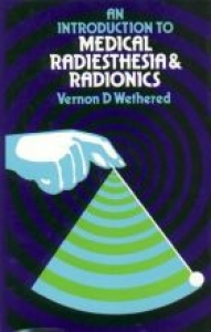 Introduction To Medical Radiesthesia & Radionics HB