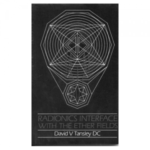 Radionics Interface With The Ether Fields OP