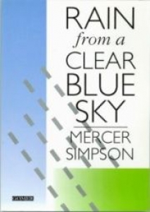 Rain From A Clear Blue Sky