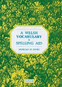 Welsh Vocabulary & Spelling Aid