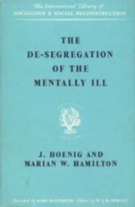 Desegregation Of The Mentally Ill