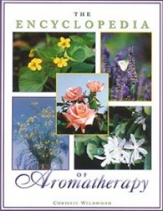 Encyclopedia Of Aromatherapy