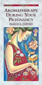 Aromatherapy During Your Pregnancy