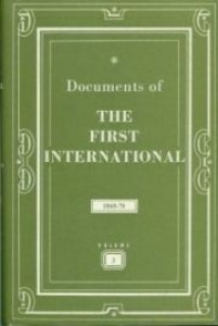 Documents Of The First International Vol 3