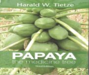 Papaya: The Medicine Tree NE