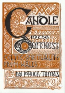 Candle In The Darkness: Celtic Spirituality from Wales