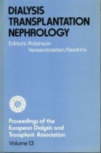 Dialysis, Transplantation, Nephrology (Volume 13)