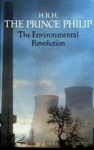 Environmental Revolution (HRH Prince Philip)