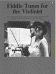 Fiddle Tunes for the Violinist