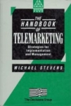 Handbook Of Telemarketing: Strategies (2nd ed.)