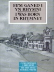 I Was Born In Rhymney
