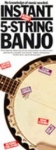 Instant 5-String Banjo