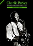 Charlie Parker For E-Flat Alto Saxaphone
