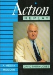 Action Replay: A Media Memoir