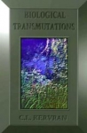 Biological Transmutations