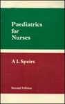 Paediatrics For Nurses 2nd Edition
