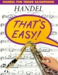 That's Easy-Handel For Tenor Sax