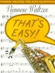 That's Easy-Viennese Waltzes For Alto Sax