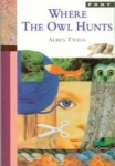 Where The Owl Hunts