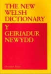 New Welsh Dictionary/Y Geiriadur Newydd