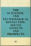 Scientific & Technological Revolution: Social Effects & Prospect