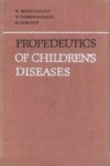 Propedeutics Of Children's Diseases HB