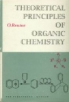 Theoretical Principles Of Organic Chemistry