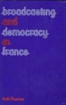 Broadcasting & Democracy In France