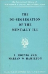 Desegregation Of The Mentally Ill