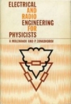 Electrical & Radio Engineering For Physicists