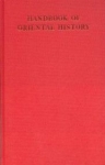 Handbook Of Oriental History HB