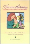 Aromatherapy For Mother & Baby
