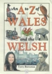 A To Z Of  Wales & The Welsh, An