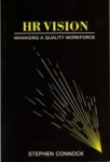 HR Vision: Managing a Quality Workforce