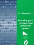 IPD Guide on Choosing Your Computerised Personnel System