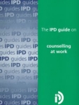 IPD Guide On Counselling At Work