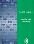 IPD Guide To On-the-Job Training