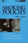 Smoking Policies 1999 (UK Edition)