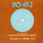 Do-In 2: The Art Of Rejuvenation Through Self-Massage