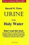 Urine the Holy Water - 3rd Edition 2008