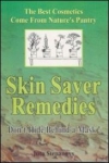 Skin Saver Remedies-Don't Hide Behind a Mask