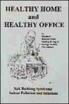 Healthy Home & Healthy Office
