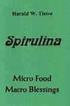 Spirulina-Micro Food, Macro Blessings