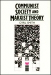 Communist Society And Marxist Theory