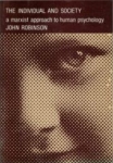 Individual And Society: A Marxist Approach to Human Psychology